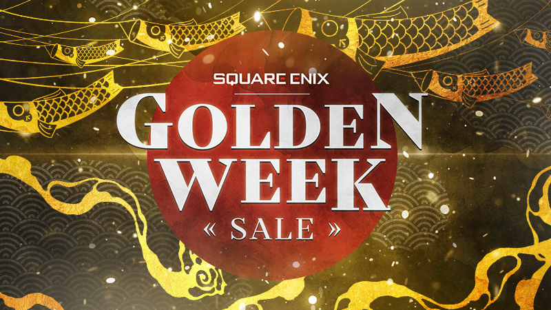 Square Enix Golden Week Sale