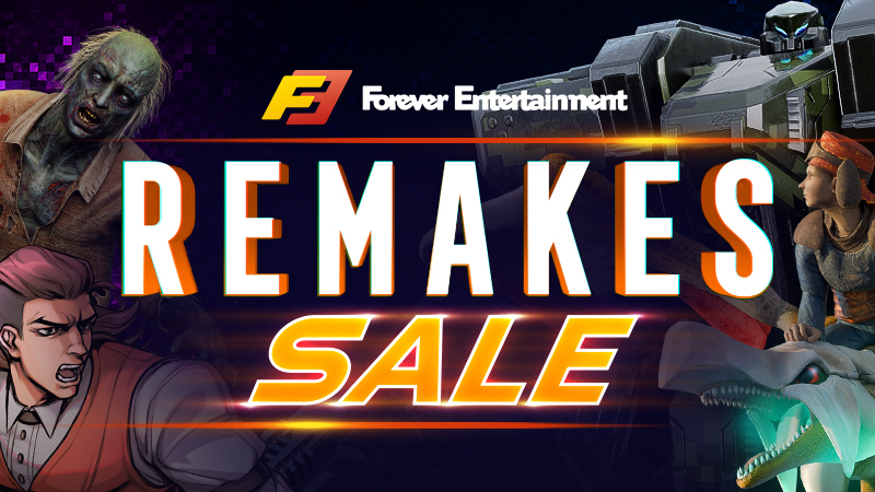 Forever Entertainment Remakes Sale