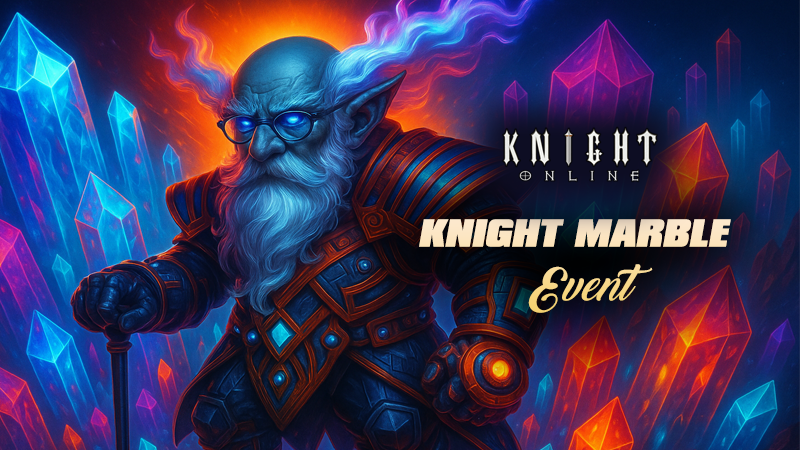 Knight Marble Event