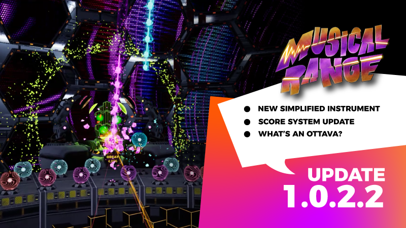 Musical Range - Patch 1.0.2 available now! - Steam News