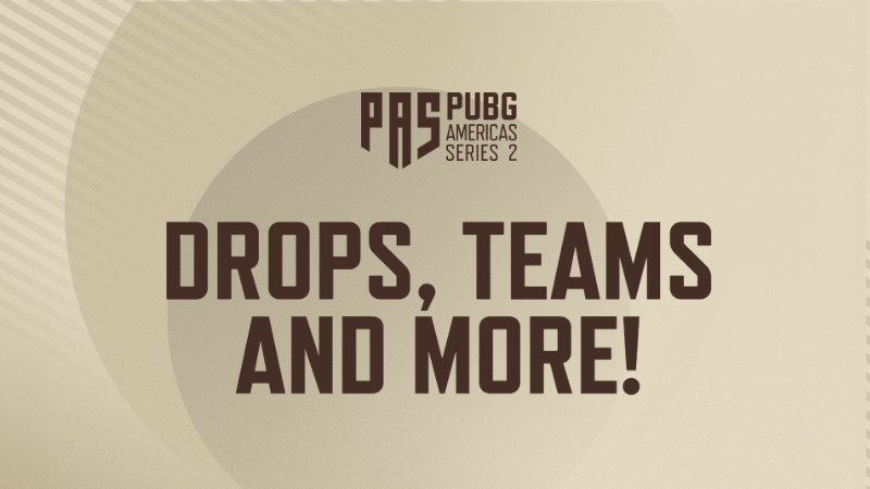 PAS2 Finals 1: Drops available this weekend!