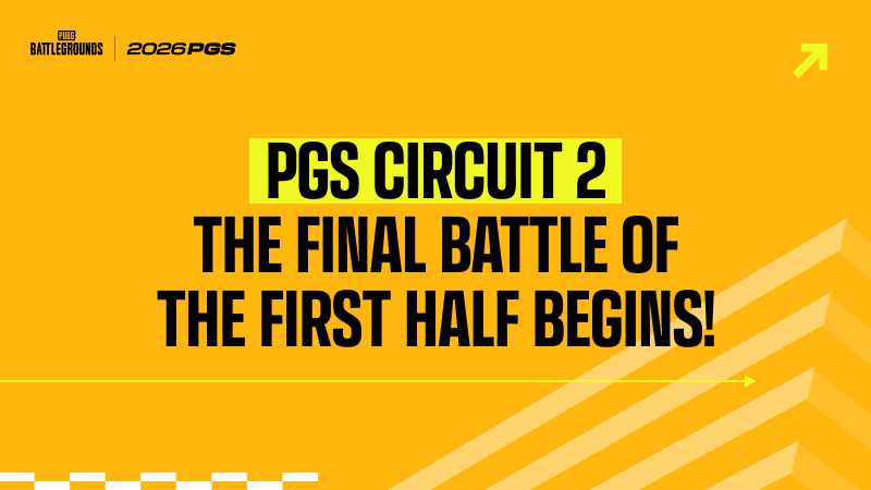 PUBG Global Series Circuit 2 is about to drop!