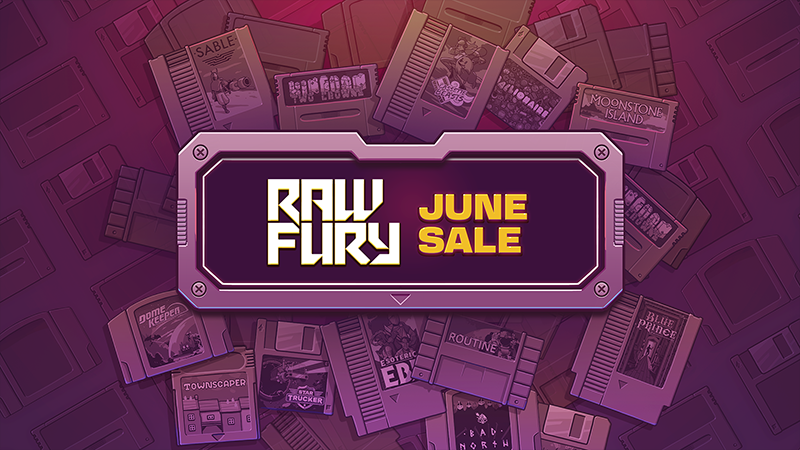 Raw Fury June Sale 2026