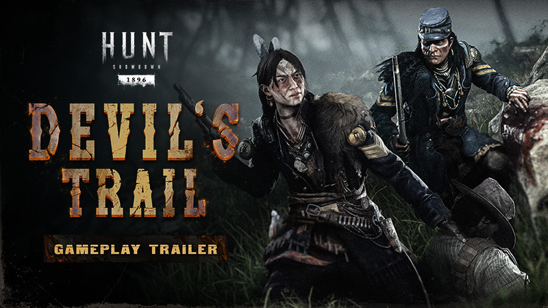Hunt: Showdown 1896 综合动态 · Devil's Trail | Gameplay Trailer | Hunt: Showdown 1896