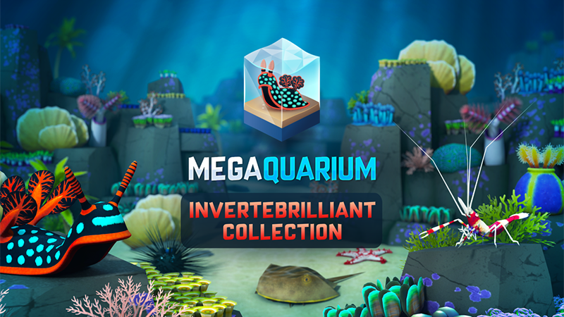 Megaquarium: Invertebrilliant Collection is out now!