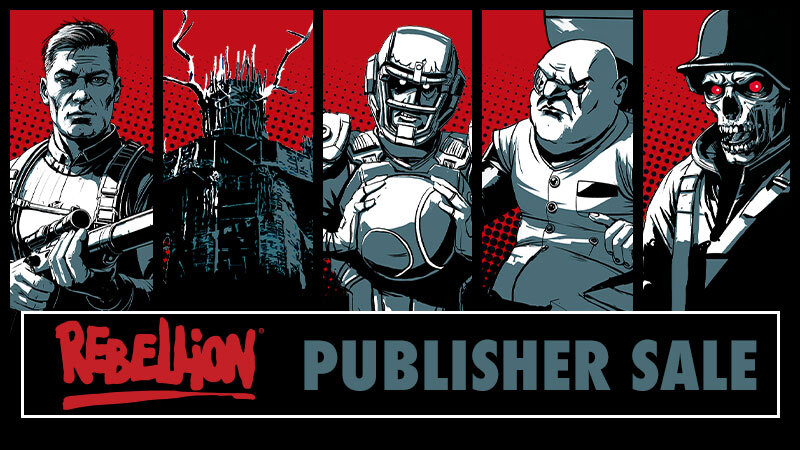 Rebellion Publisher Sale 2026