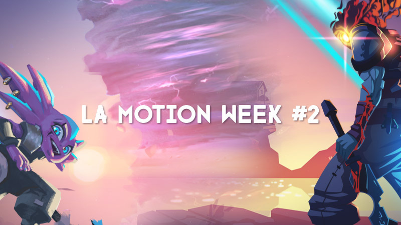 la Motion week #2, a special event by Motion Twin