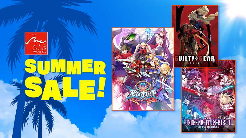 Arc System Works Summer Sale
