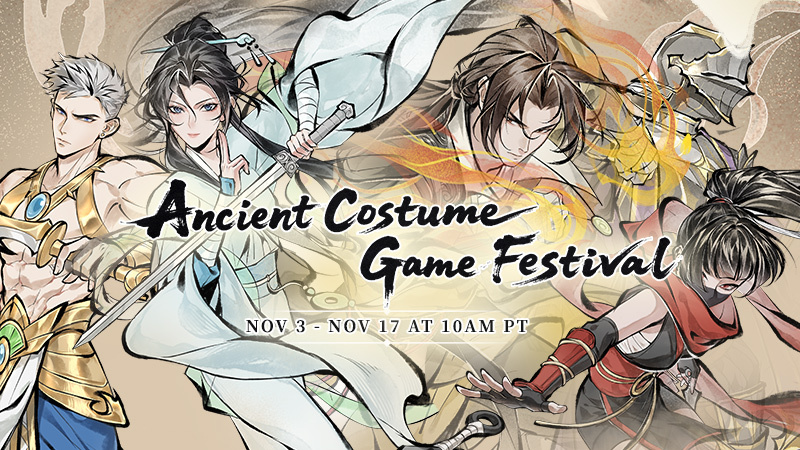Ancient Costume Game Festival is ongoing!