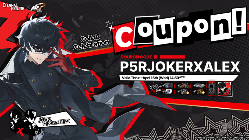 Alex × Joker(P5R) Collab Celebration Coupon!