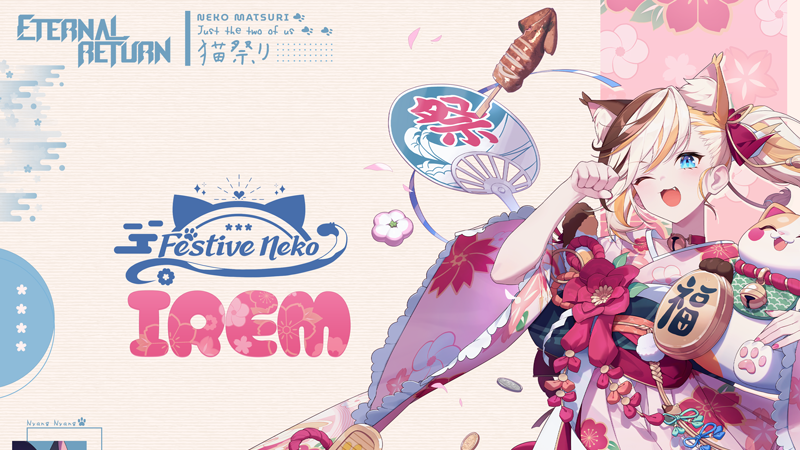 [New Skin] Festive Neko Irem Preview