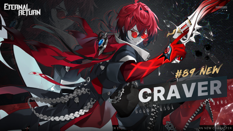 [New Character] Craver Preview