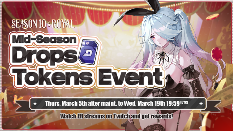 S10 Mid-Season Drops Tokens Event!