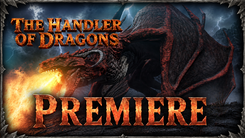 SORTIE - The Handler of Dragons 1 The Handler of Dragons - sortie de la version complète