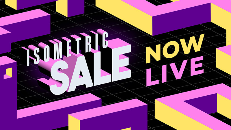 Isometric Sale: Now Live!