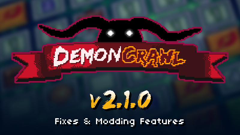 DemonCrawl - v2.1.0 Patch Notes - Steam News