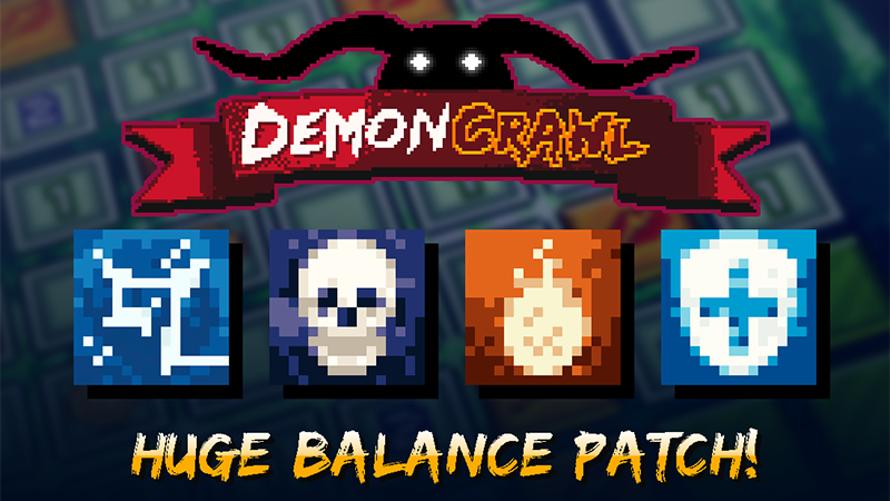 DemonCrawl - HUGE BALANCE UPDATE! v1.48 Patch Notes - Steam News