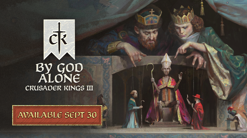 Crusader Kings III: By God Alone - Available September 30th