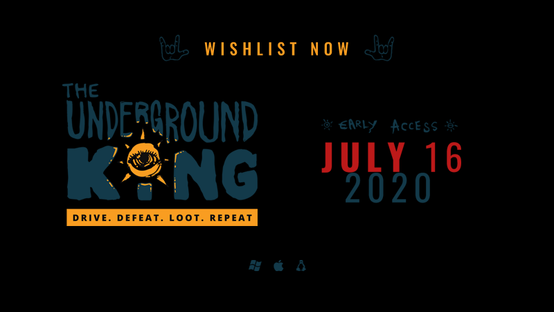 The Underground King - Early Access Release Date - Steam News
