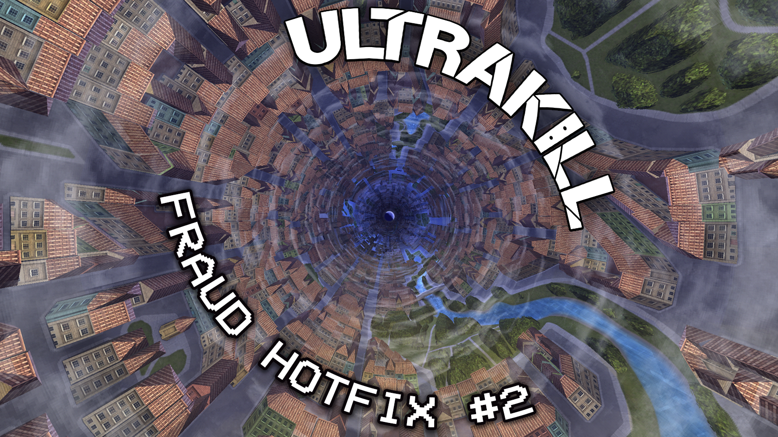 Fraud Hotfix #2 · ULTRAKILL update for 12 April 2026 · SteamDB