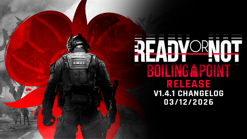 RoN v1.4 Boiling Point Release Changelog (v1.4.1)