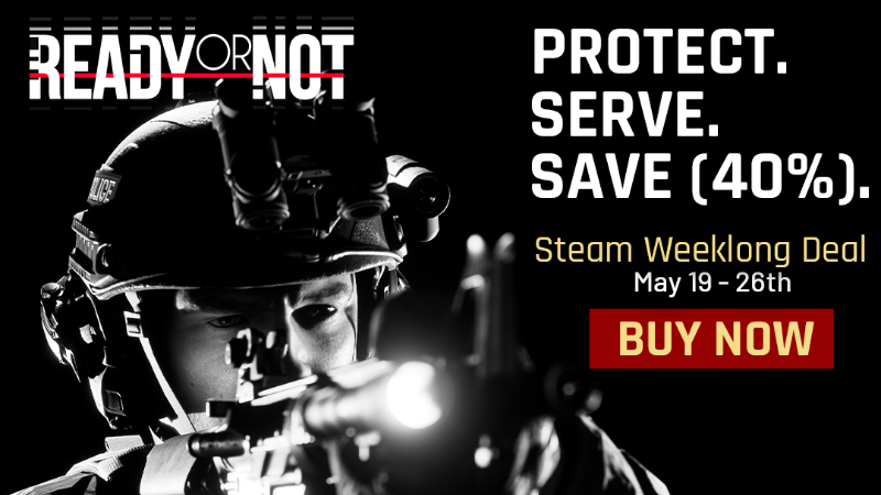 Ready or Not 40% off Weeklong Sale