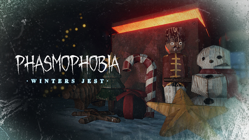Phasmophobia 恐鬼症 Phasmophobia 恐鬼症 综合资讯攻略 · Phasmophobia - Winter’s Jest v0.15.1.0