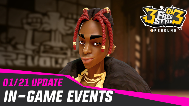 01/21 UPDATE: IN-GAME EVENTS