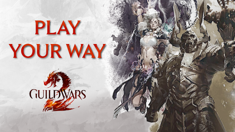Play Your Way in Guild Wars 2