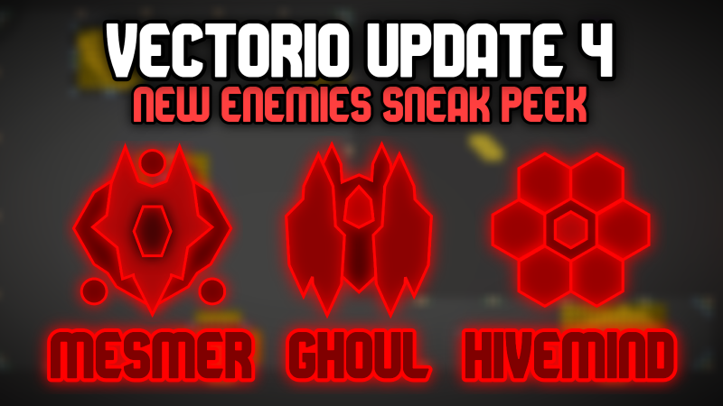 Vectorio Classic - Update 4 | Sneak Peek #1 - Steam News