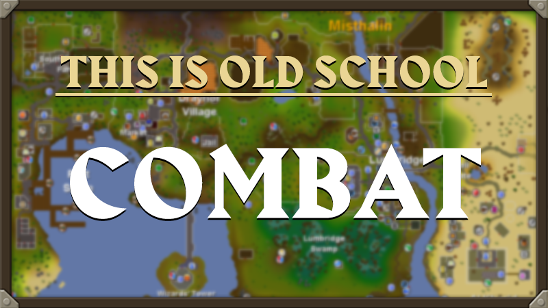 Oldschool Runescape Combat Menu Steam :: Old School RuneScape :: This is Old School RuneScape: Combat