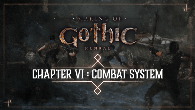 Gothic 1 Remake | Making Of #06: Combat System