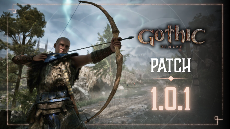 Gothic 1 Remake — Patch 1.0.1 Is Live!
