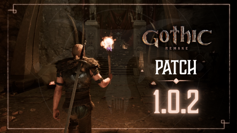 Gothic 1 Remake — Patch 1.0.2 Is Live!