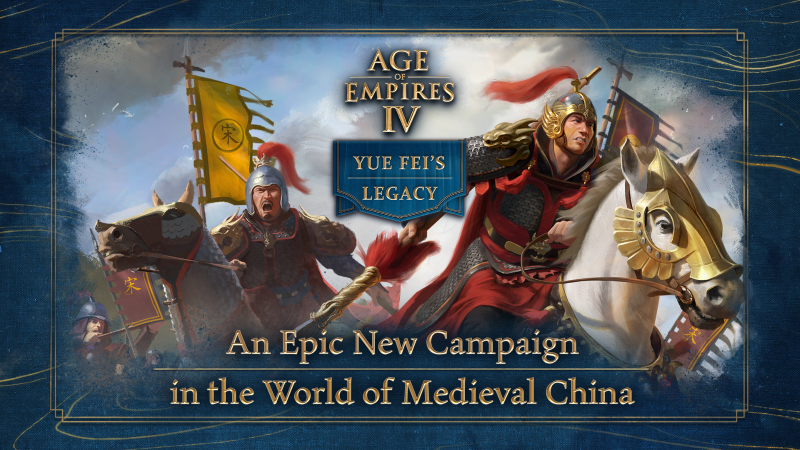 Age of Empires IV: Yue Fei’s Legacy Campaign Preview