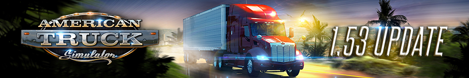 American Truck Simulator: Update 1.53 Released