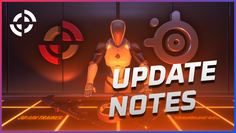 3D Aim Trainer - 3D Aim Trainer: Update Notes - Nov 22nd, 2022 - Steam News