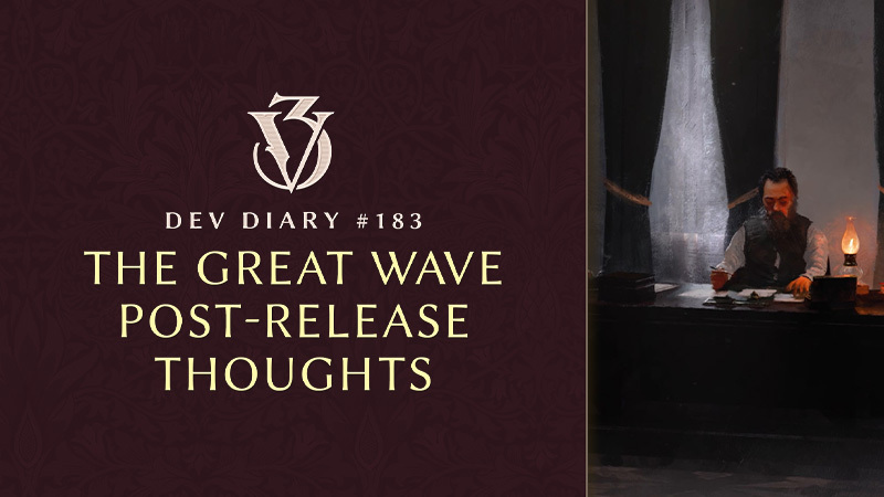 Victoria 3 – Dev Diary #183 - Great Wave Post-Release Thoughts