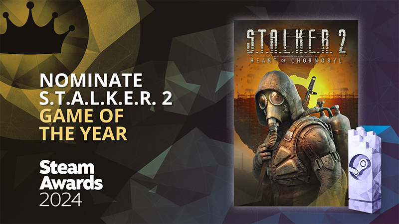 Номинируйте S.T.A.L.K.E.R. 2: Сердце Чорнобыля на премию Steam!