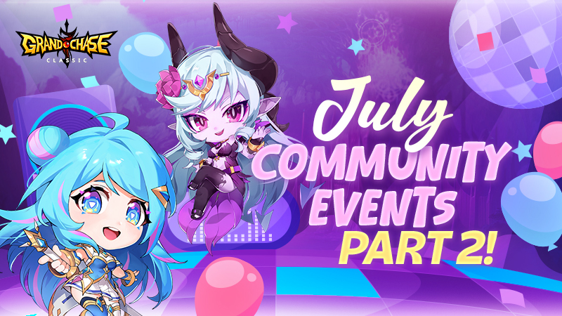 [Announcement] July Community Events Part 2