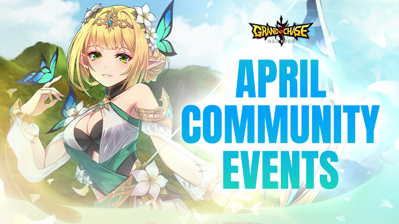 [Announcement] April Community Events
