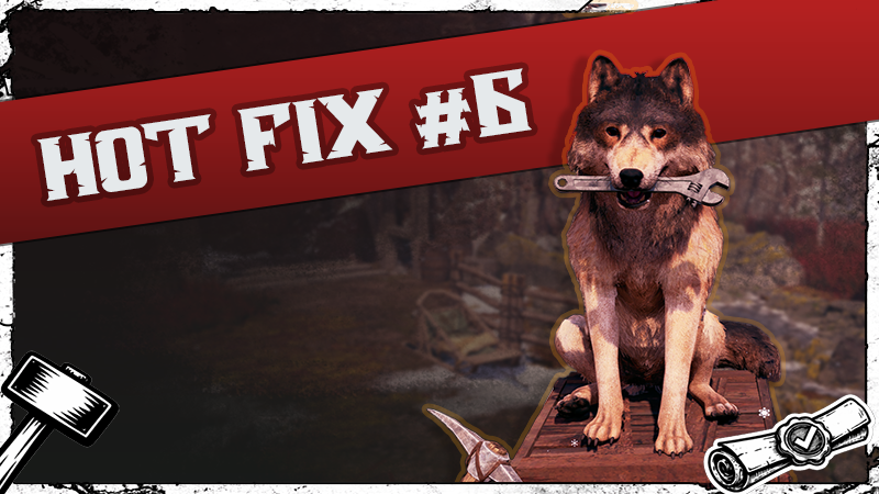 Hotfix #6 Has Just Dropped!