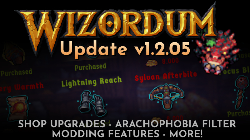 Wizordum - Update v1.2.05 - 7 New Weapon Upgrades, Action Scripting ...