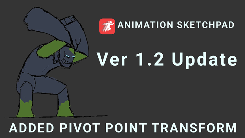 Animation Sketchpad - Ver 1.2 Update - Steam News