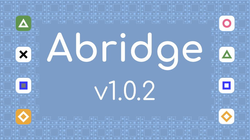 Abridge - UI Fixes - Steam News