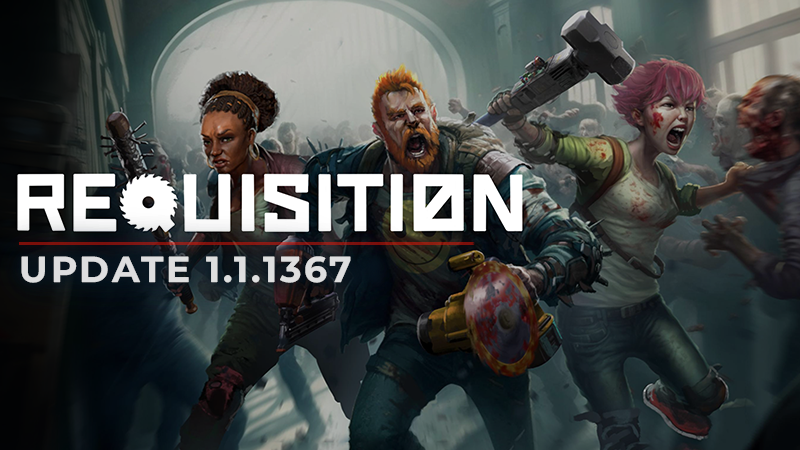 REQUISITION VR - Update v.1.1.1367 - Steam News