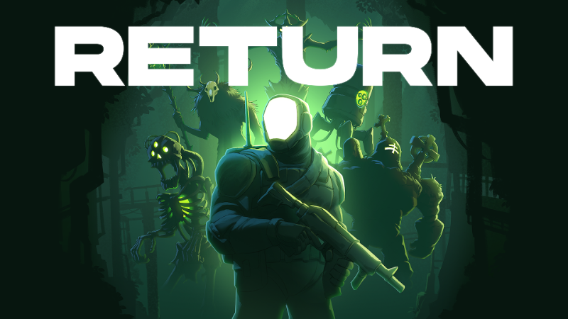 Return Welcome To Return Steam News