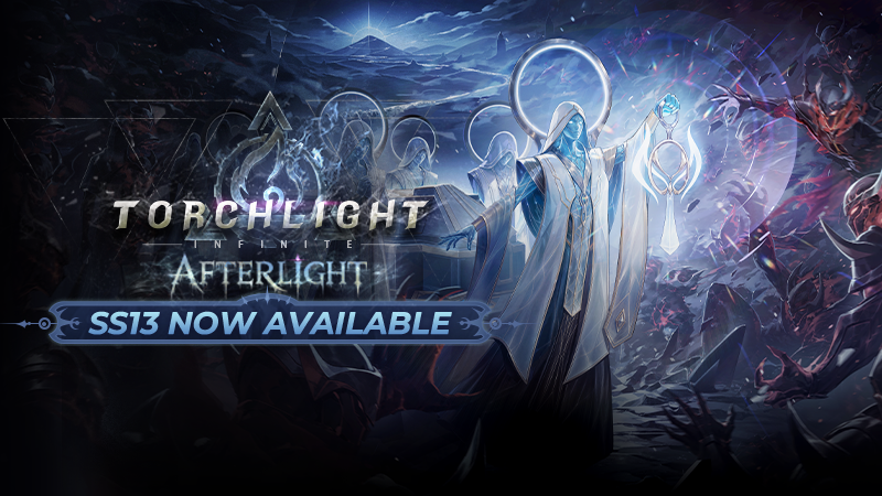 Torchlight: Infinite - "Afterlight" SEASON