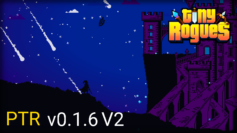 Tiny Rogues - PTR V0.1.6 V2 Patch Notes - Steam News