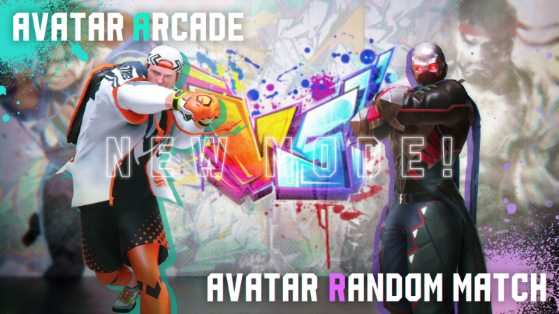 Add New Modes “Random Avatar Matches” and “Avatar Arcade” on May 28!